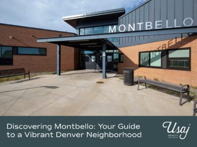 A photo of the exterior of the Montbello Neighborhood Rec Center rests above white text on a charcoal background that reads, :Discovering Montbello: Your Guide to a Vibrant Denver Neighborhood" next to the Usaj Realty logo in white.