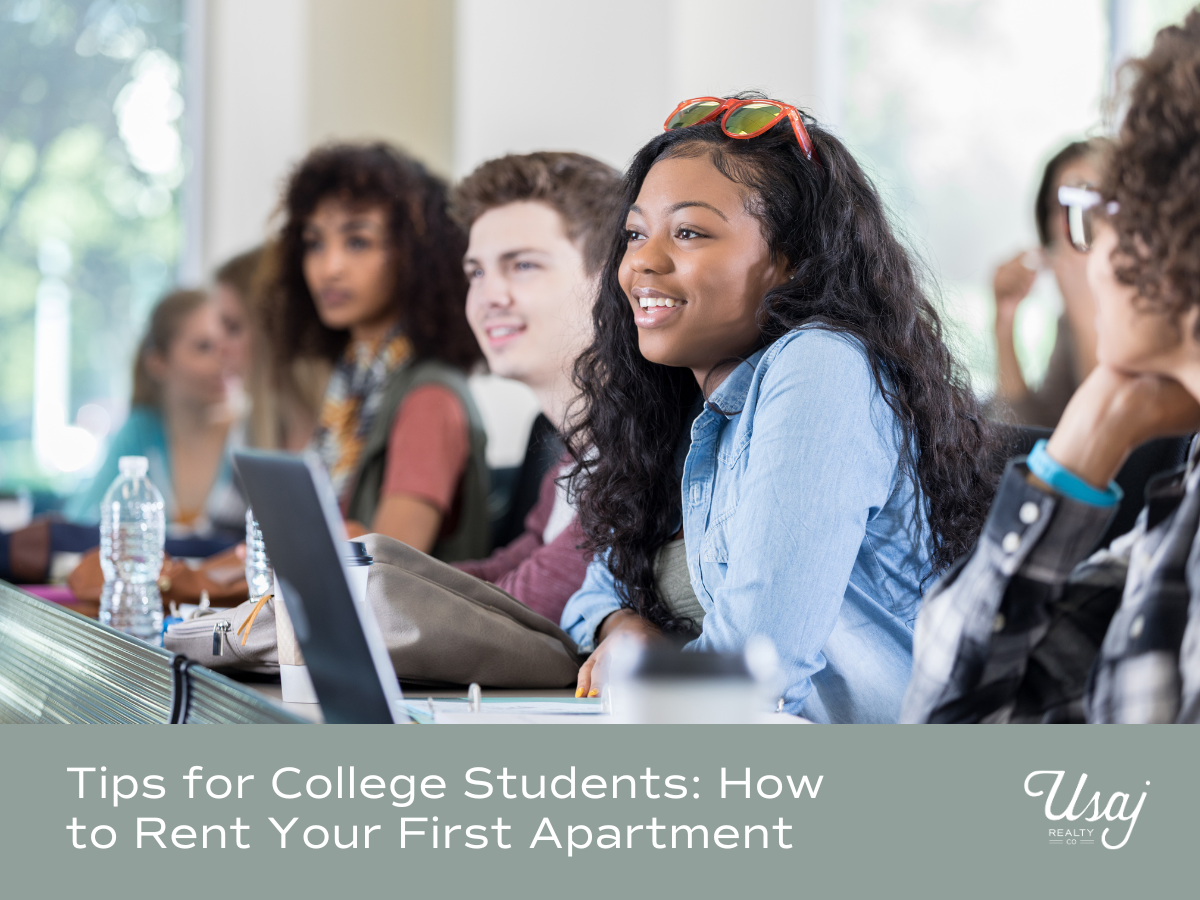 Several college students with a laptop and some notebooks sit at a long desk, presumably listening to a lecture from a professor. The text beneath the photo reads "Tips for College Students: How to Rent Your First Apartment" next to the Usaj Realty logo.