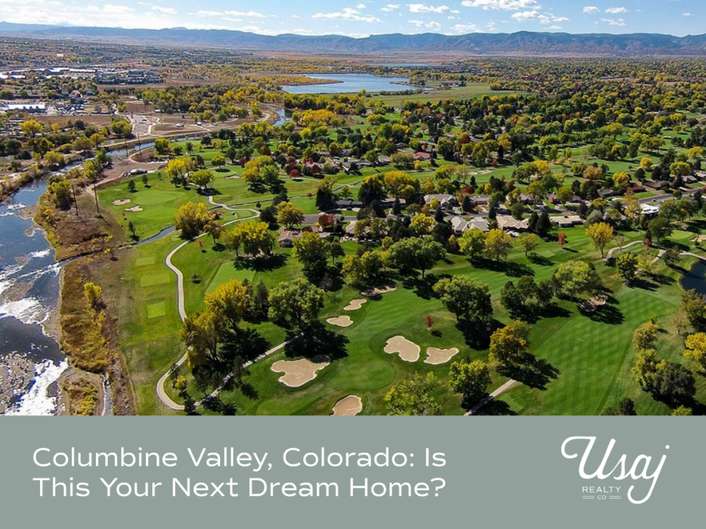 An aerial photo above the golf course in Columbine Valley in Colorado sits above white text on a sage background that reads, "Columbine Valley, Colorado: Is This Your Next Dream Home?"